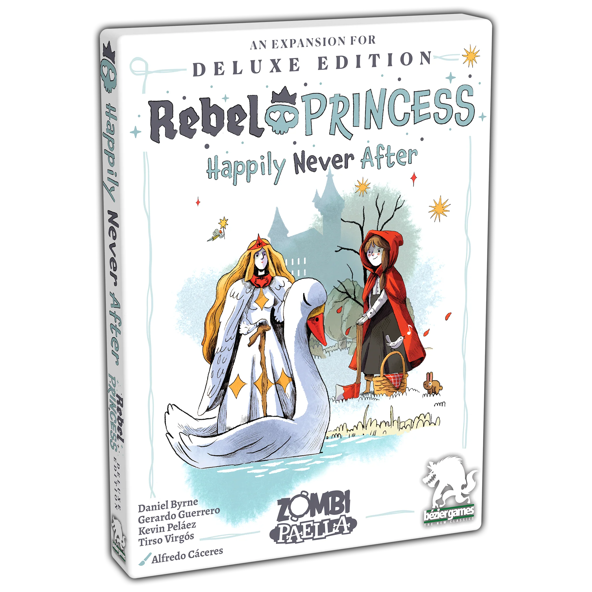 Rebel Princess Deluxe Edition: Happily Never After